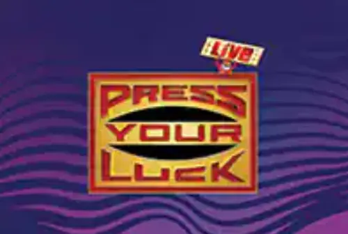 showsOnDeck.com | Press your Luck